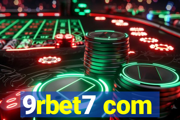9rbet7 com